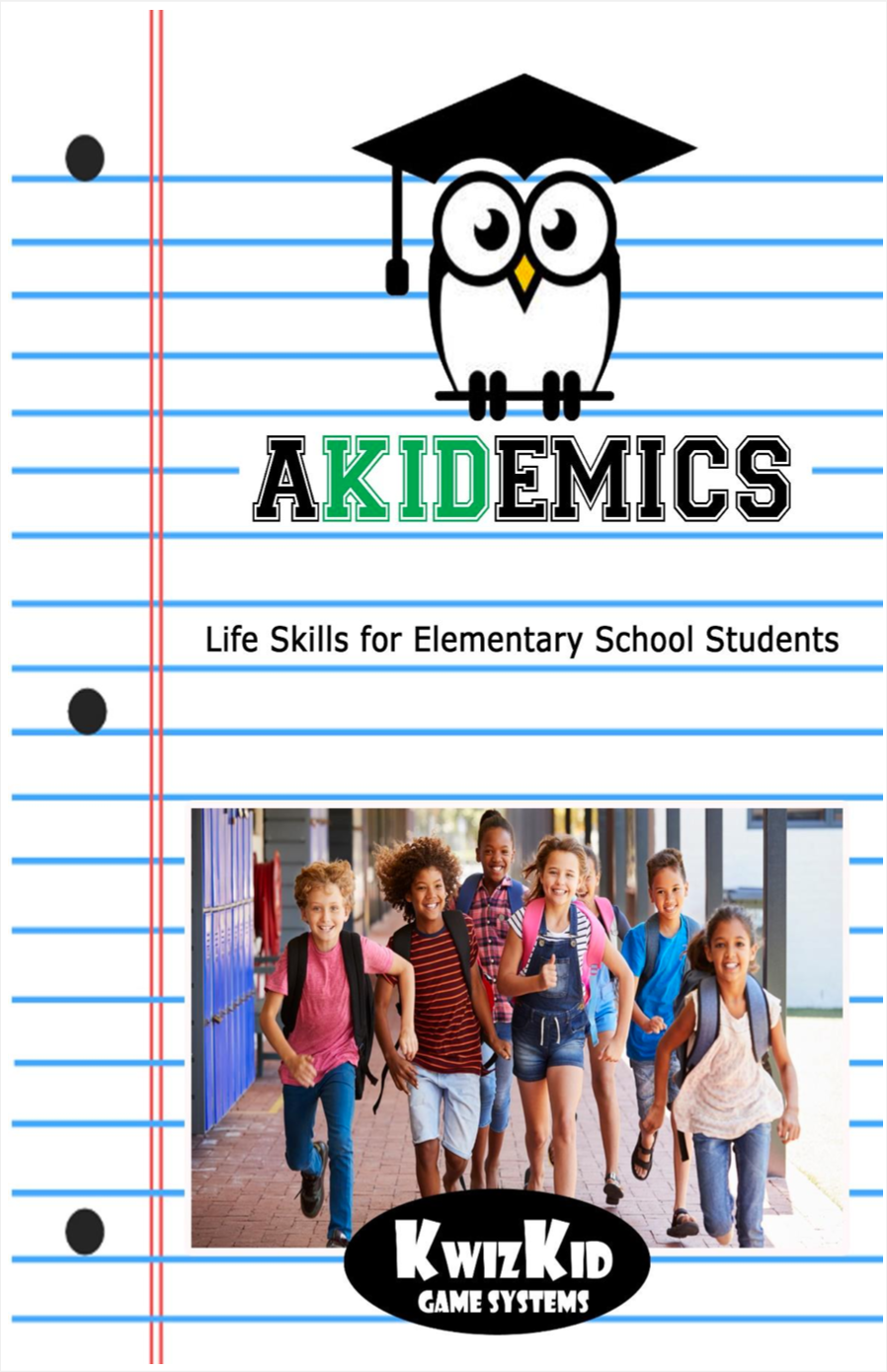 Akidemics - Life Skills and Elementary Education Article